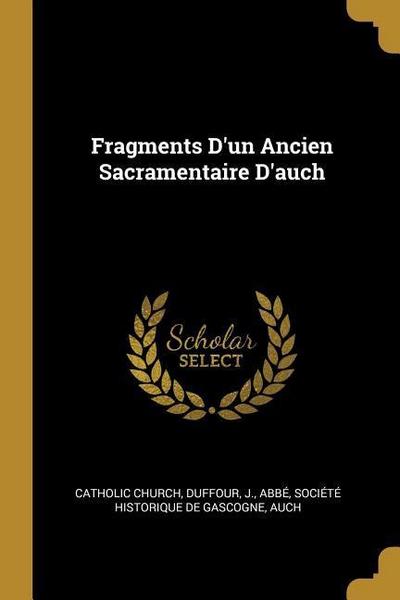 FRE-FRAGMENTS DUN ANCIEN SACRA