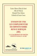 Ensaios de uma lei complementar do Imposto sobre Bens e Serviços