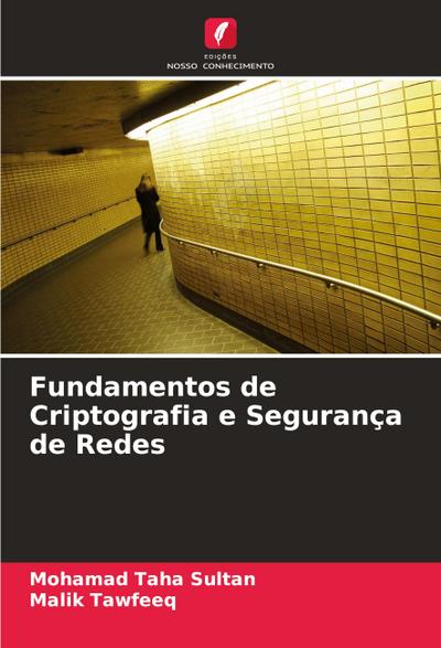 Fundamentos de Criptografia e Segurança de Redes