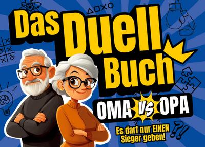 Das Duell-Buch für Oma und Opa