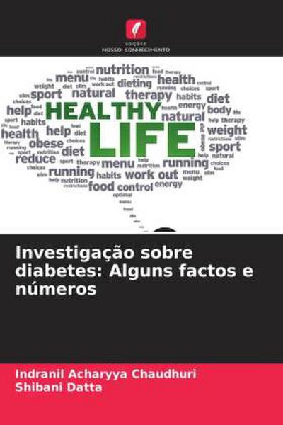 Investigação sobre diabetes: Alguns factos e números