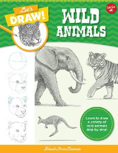 Let’s Draw Wild Animals