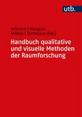 Handbuch qualitative und visuelle Methoden der Raumforschung