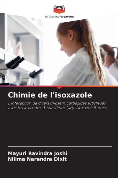 Chimie de l’isoxazole