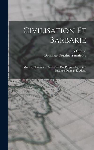 Civilisation Et Barbarie