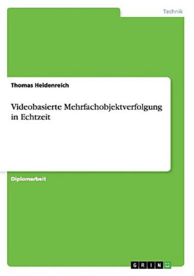 Videobasierte Mehrfachobjektverfolgung in Echtzeit