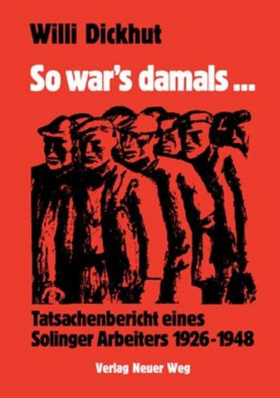 So war’s damals