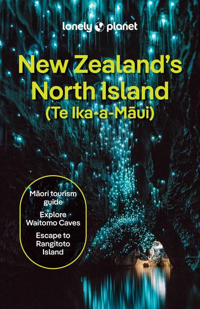 Lonely Planet New Zealand’s North Island