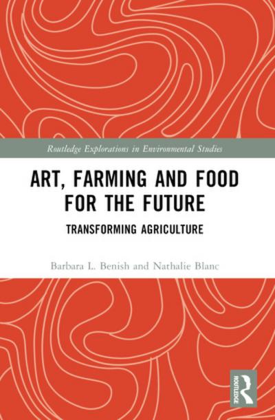 Art, Farming and Food for the Future