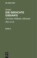 Ossian [angebl. Verf.]; James MacPherson: Die Gedichte Ossian’s. Band 2