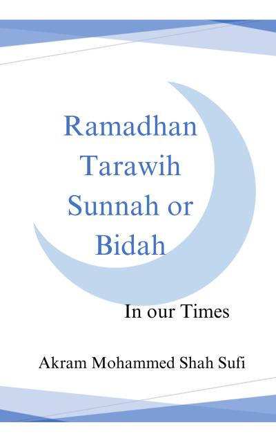 Ramadhan Tarawih Sunnah or Bidah