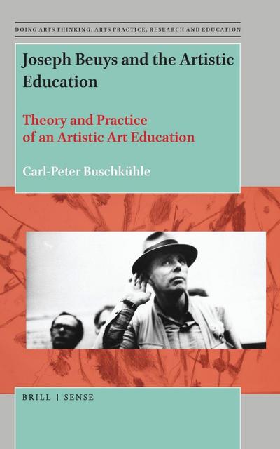 Joseph Beuys and the Artistic Education