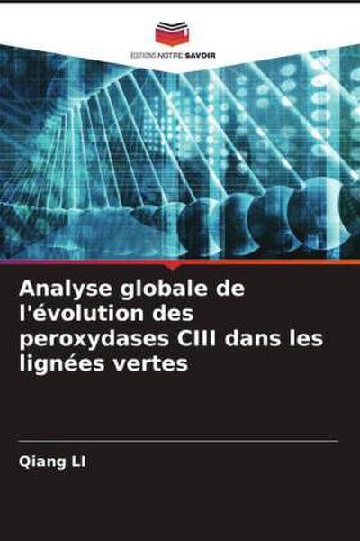 Analyse globale de l’évolution des peroxydases CIII dans les lignées vertes