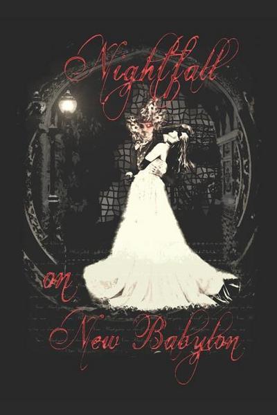 Nightfall on New Babylon: A Sanguinem Emere Novel