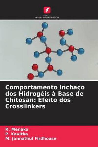 Comportamento Inchaço dos Hidrogéis à Base de Chitosan: Efeito dos Crosslinkers