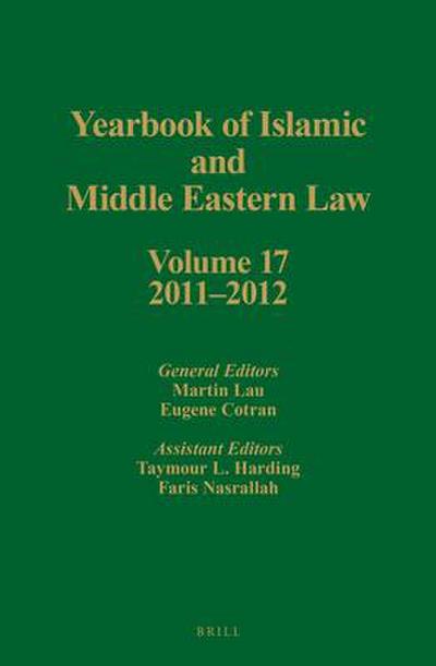Yearbook of Islamic and Middle Eastern Law, Volume 17 (2011-2012)