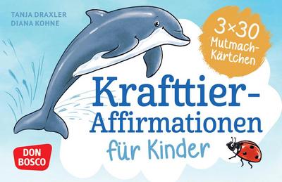 Krafttier-Affirmationen für Kinder