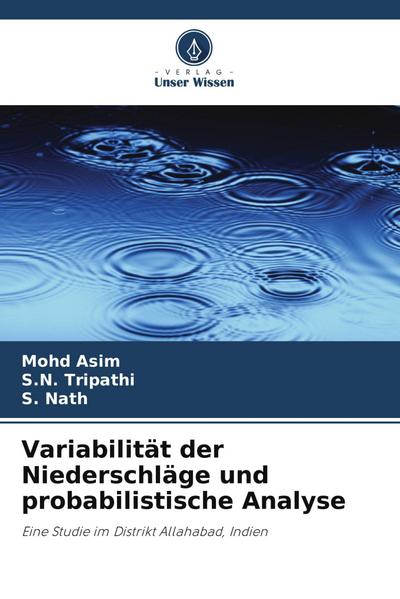 Variabilität der Niederschläge und probabilistische Analyse