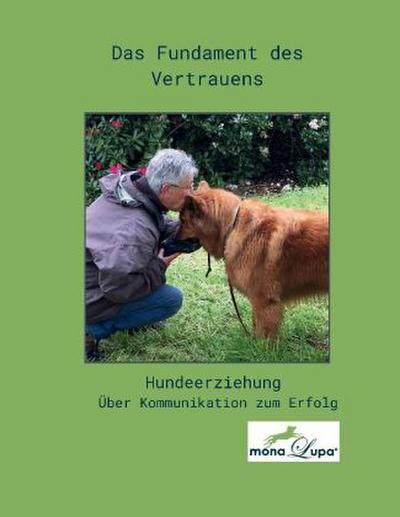 Das Fundament des Vertrauens