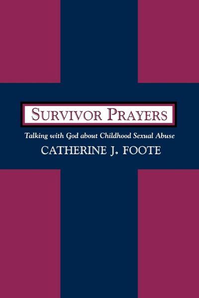 Survivor Prayers