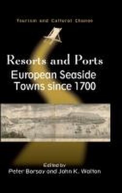 Resorts and Ports
