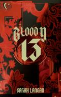 Bloody 13