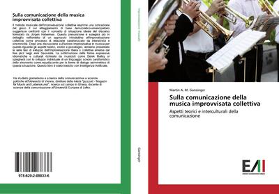 Sulla comunicazione della musica improvvisata collettiva