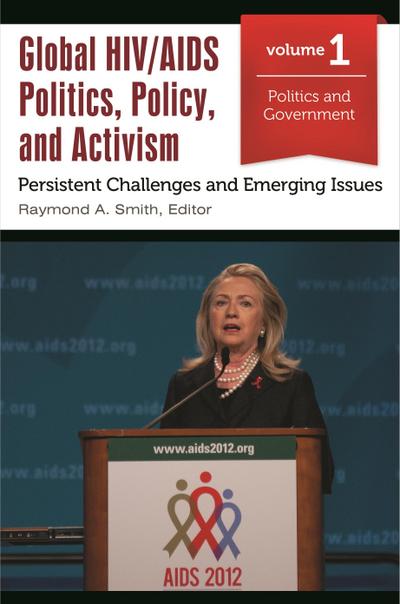 Global HIV/AIDS Politics, Policy, and Activism