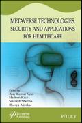 Metaverse Technologies, Security, and Applications for Healthcare