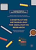 Constructing Methodology for Qualitative Research