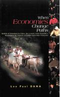 WHEN ECONOMIES CHANGE PATHS