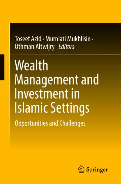 Wealth Management and Investment in Islamic Settings