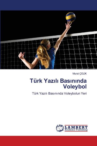 Türk Yaz¿l¿ Bas¿n¿nda Voleybol
