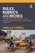 Rules, Rubrics and Riches