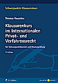 Klausurenkurs im Internationalen Privat- und Verfahrensrecht