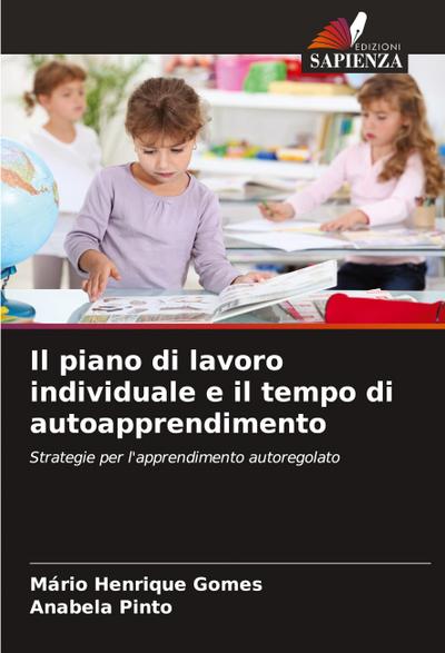 Il piano di lavoro individuale e il tempo di autoapprendimento