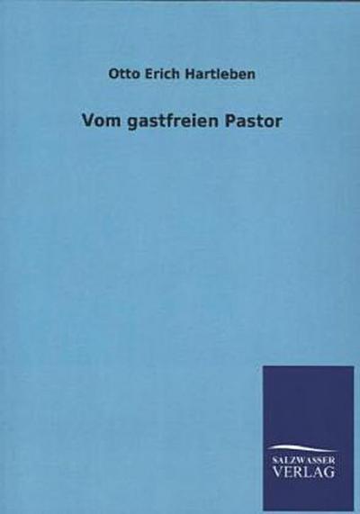 Vom gastfreien Pastor