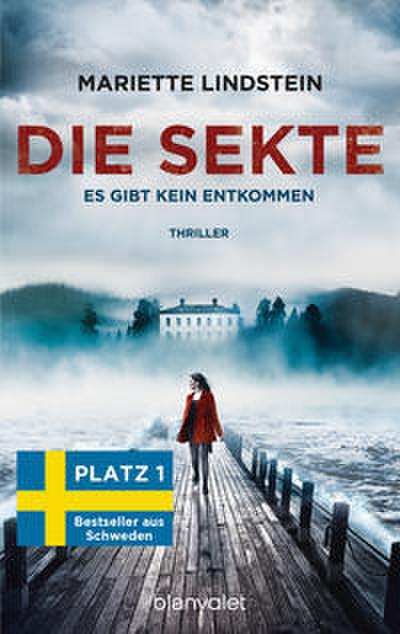 Die Sekte - Es gibt kein Entkommen: Thriller (Sofia Bauman, Band 1)