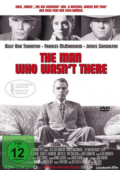 The Man Who Wasnt There