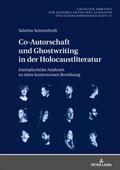 Co-Autorschaft und Ghostwriting in der Holocaustli