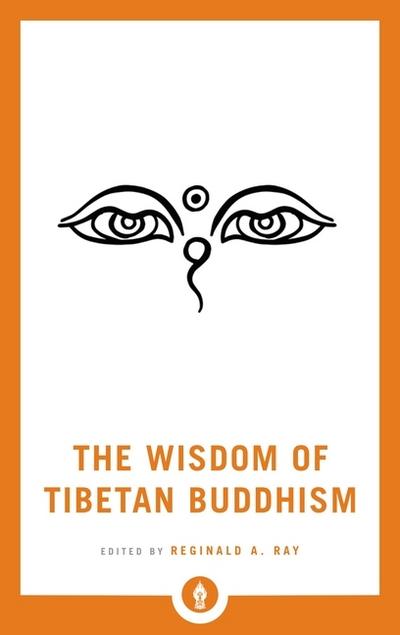 The Wisdom of Tibetan Buddhism