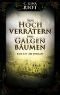 Von Hochverrätern und Galgenbäumen