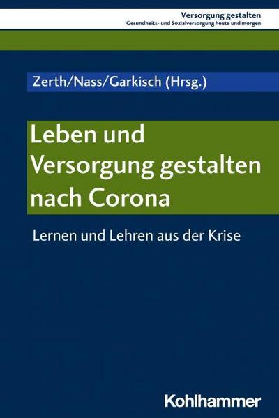 Leben und Versorgung gestalten nach Corona