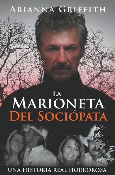 La Marioneta Del Sociópata