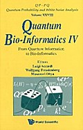 Quantum Bio-informatics Iv: From Quantum Information To Bio-informatics
