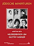 Musikerinnen um Gustav Mahler