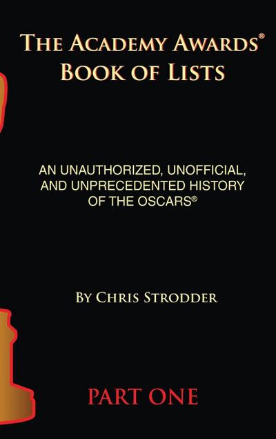 The Academy Awards Book of Lists (hardback)