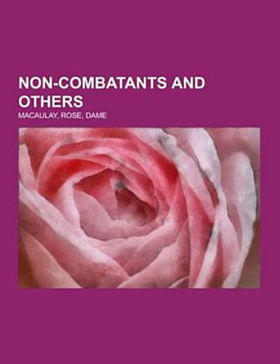 Non-combatants and Others