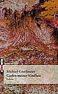 Garten meiner Kindheit