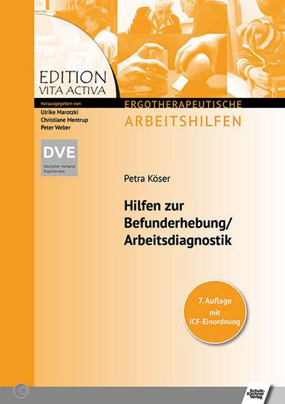 Hilfen zur Befunderhebung/Arbeitsdiagnostik